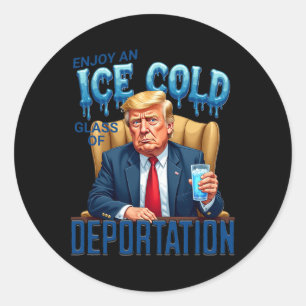 Pegatina Redonda Disfruta Un Vaso Helado De Deportación Pro Inmigra