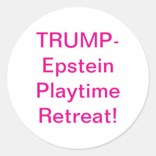 Pegatina Redonda Diversiones de Trump-Epstein en Hankamer Artjunkha