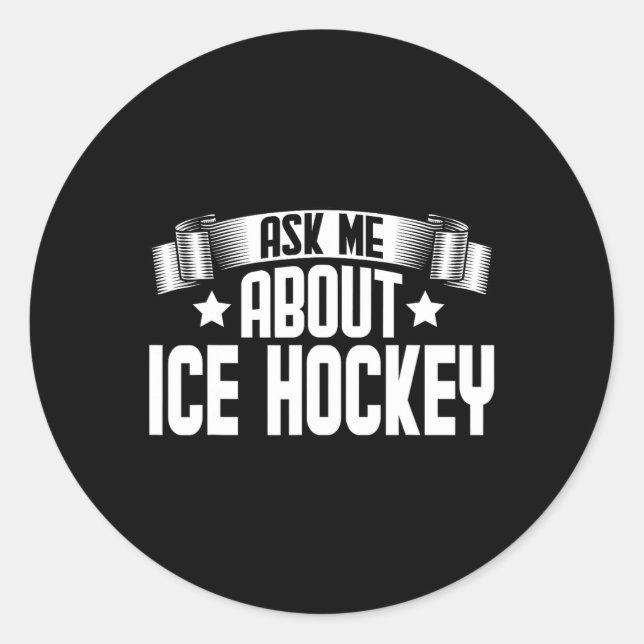 Pegatina Redonda Divertida Pregúntame sobre el hockey sobre hielo - (Anverso)