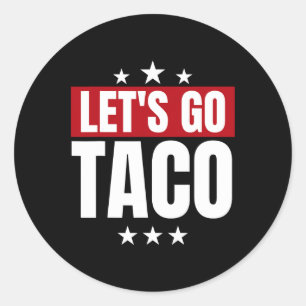 Pegatina Redonda Divertidas estadísticas Taco vamos Taco