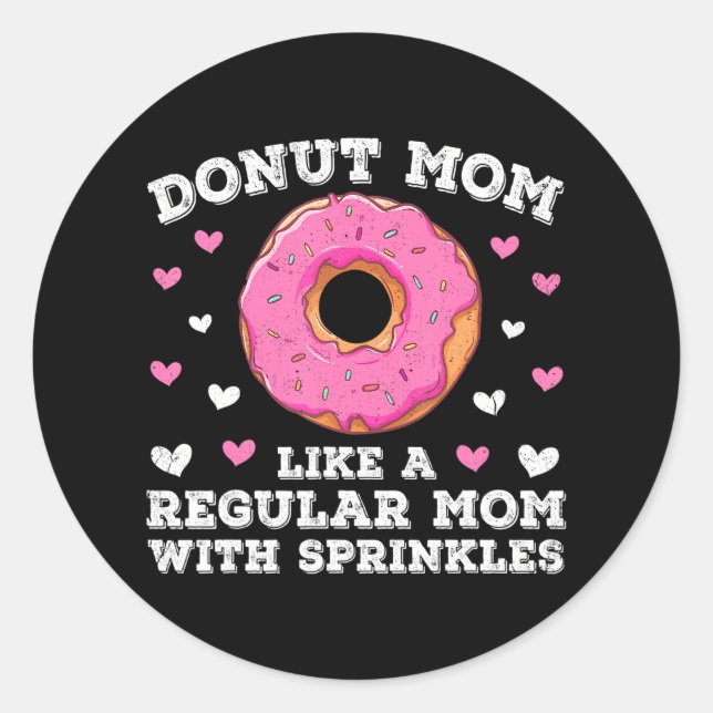 Pegatina Redonda Divertidas mujeres donut Mom Donut Amantes Doughnu (Anverso)