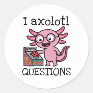 Pegatina Redonda Divertidas preguntas de axolotl azteca Oh No botón