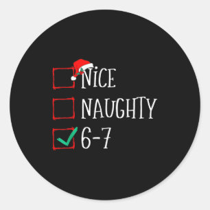 Pegatina Redonda Divertido 6-7 Meme Bonito Travieso 67 Navidad Seis