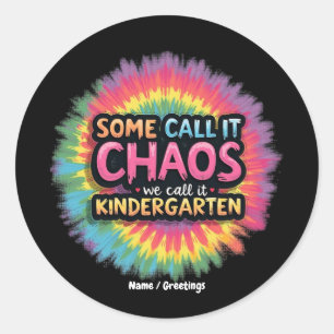 Pegatina Redonda Divertido "Algunos lo llaman caos lo llamamos jard