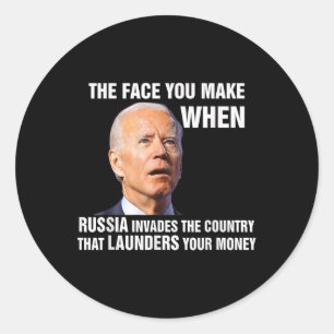 Pegatina Redonda Divertido Biden La Cara Que Hacen Cuando Rusia Inv