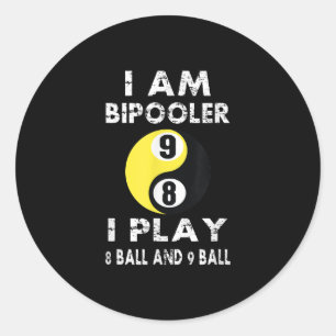 Pegatina Redonda Divertido Billiards Billiard I am Bipooler