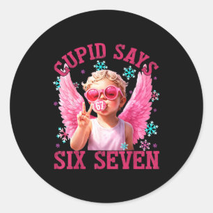 Pegatina Redonda Divertido Cute Cupido Dice Seis Siete Día de San V