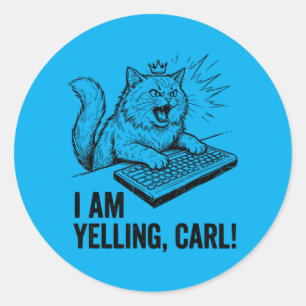 Pegatina Redonda Divertido Estoy Gritando Carl Hacer Gato Meme Humo
