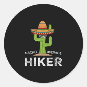 Pegatina Redonda Divertido excursionismo El humor de los amantes de
