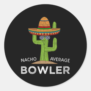 Pegatina Redonda Divertido gracioso humor sobre el Chiste Bowler