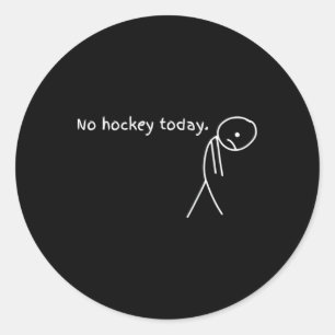 Pegatina Redonda Divertido No Hockey Hoy 