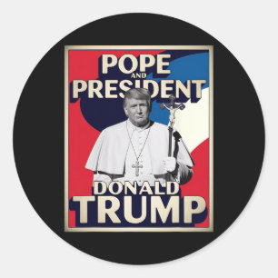 Pegatina Redonda Divertido Papa Y Presidente Donald Trump6