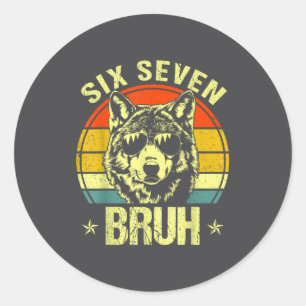 Pegatina Redonda Divertido Seis Siete Bruh 6 7 Lobo Meme Niños Chic