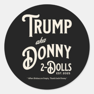 Pegatina Redonda Divertido Trump Donando Dos Muñecas A Dos Muñecas