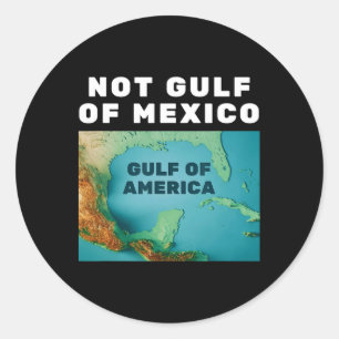 Pegatina Redonda Divertido Trump Golfo de Estados Unidos, no Golfo