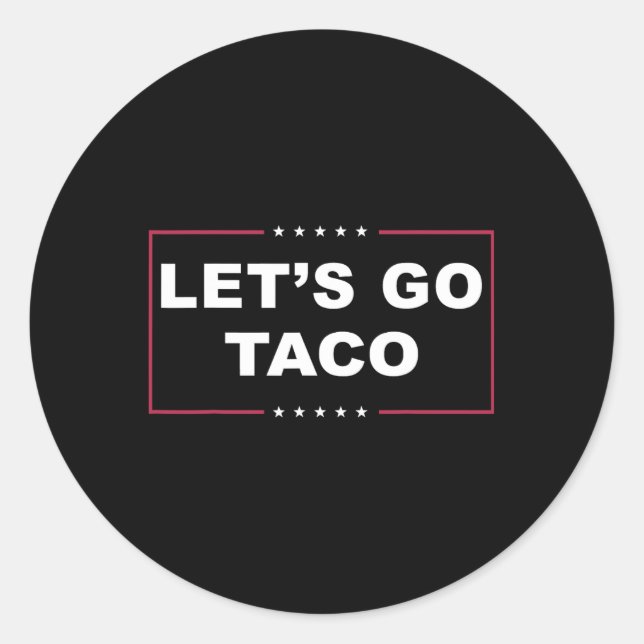 Pegatina Redonda Divertido Trump siempre se burla del meme Vamos Ta (Anverso)