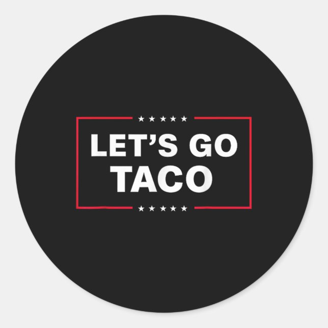 Pegatina Redonda Divertido Vamos Taco 1 (Anverso)