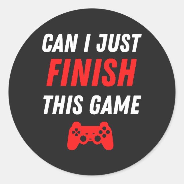 Pegatina Redonda Divertido videojuegos Puedo terminar este juego (Anverso)