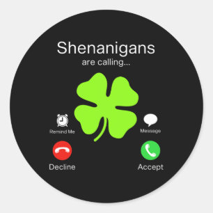 Pegatina Redonda Divertidos Shenanigans llaman irlandeses a Día de 