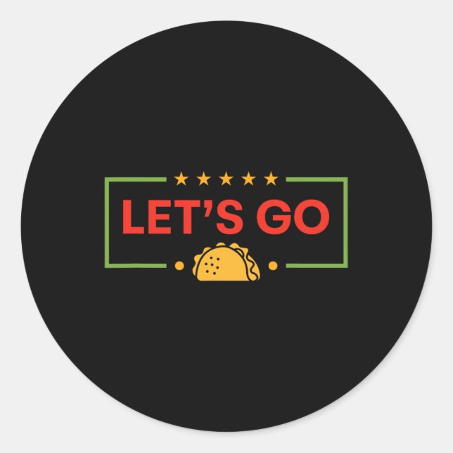 Pegatina Redonda Divertidos vamos a Taco 10 (Anverso)