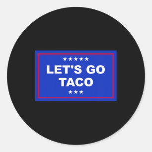 Pegatina Redonda Divertidos vamos a Taco 15