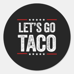 Pegatina Redonda Divertidos vamos a Taco 22