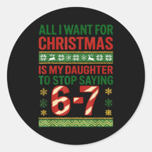 Pegatina Redonda Diviértete 67 Six Seven Squad Meme Navidad Suéter 