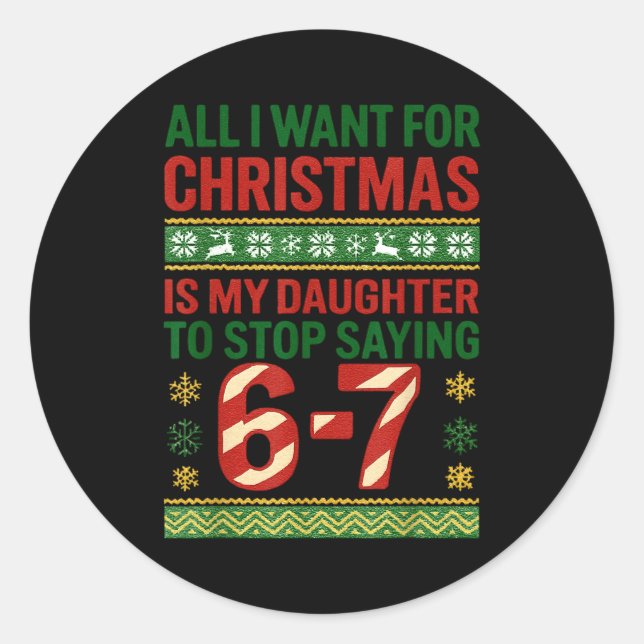 Pegatina Redonda Diviértete 67 Six Seven Squad Meme Navidad Suéter  (Anverso)
