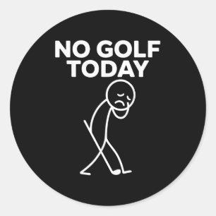 Pegatina Redonda Diviértete No Golf Hoy Divertido Triste Stickman G