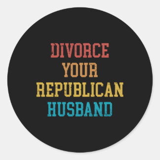 Pegatina Redonda Divorcio de tu marido republicano