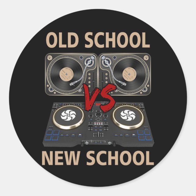 Pegatina Redonda DJ de la vieja escuela vs New School Dee Jay House (Anverso)