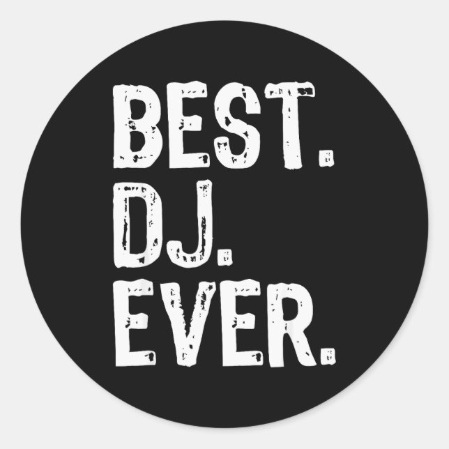 Pegatina Redonda Dj Ever Funny Gift Christmas  (Anverso)