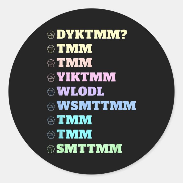 Pegatina Redonda Do You Know The Muffin Man Dyktmm Nostalgia Funny  (Anverso)