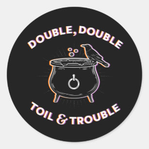 Pegatina Redonda Doble Doble Trabajo y Problemas / Stickers
