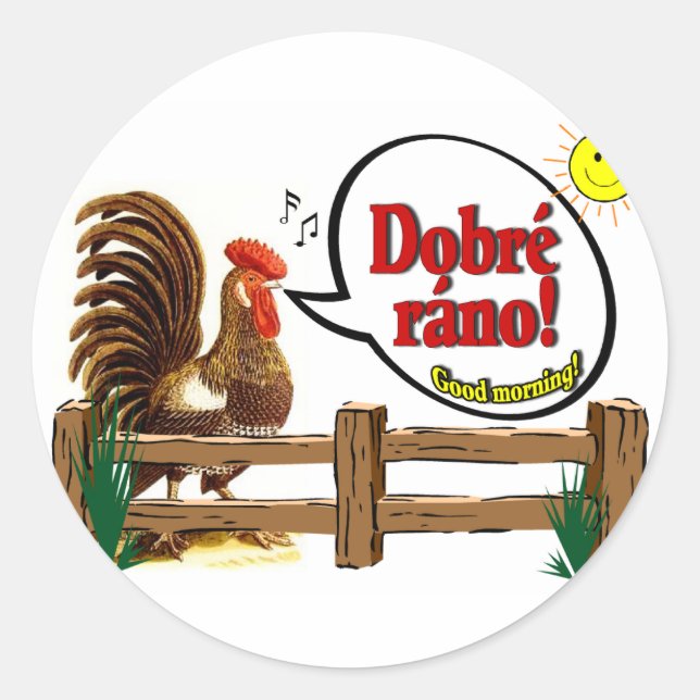 Pegatina Redonda ¡Dobré ráno! ¡Buenos días en checo! (Anverso)