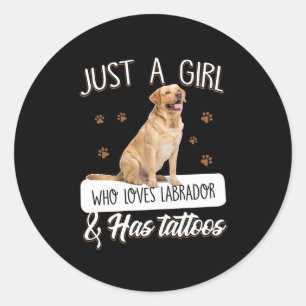 Pegatina Redonda Dog Lover Sólo Un Chica que ama los tatuajes del