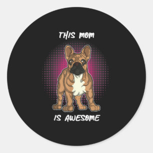 Pegatina Redonda Dog Lovers Regalos de Bulldog franceses Mujeres