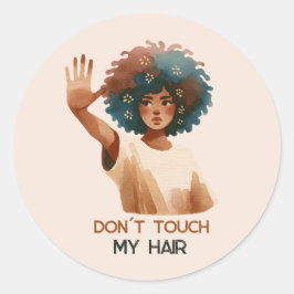 Pegatina Redonda "Don´t touch my hair"- Frau mit Afro- Illustration