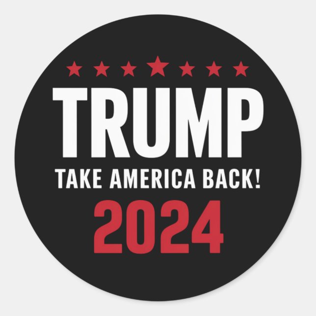 Pegatina Redonda Donald Trump 2024 retrotrae a Estados Unidos a las (Anverso)