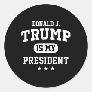 Pegatina Redonda Donald Trump es mi presidente