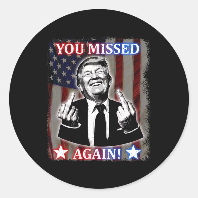 Pegatina Redonda Donald Trump - ¡Te perdiste de nuevo! (Anverso)