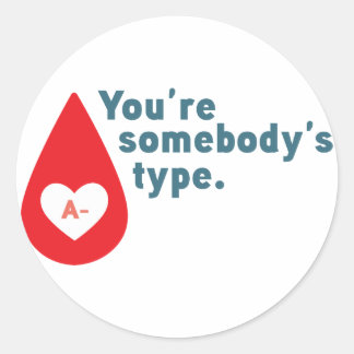 Pegatina Redonda Donar sangre de tipo A Rh- Eres del tipo de alguie