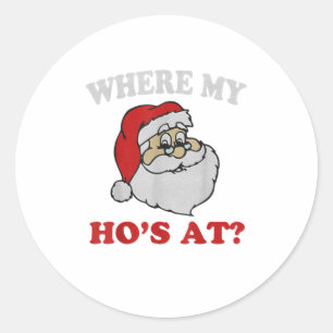 Pegatina Redonda ¿Dónde está mi Ho en Funny Santa Quarantin?