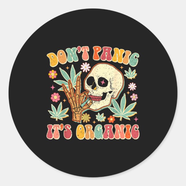 Pegatina Redonda Don't Panic It's Organic Weed Skull  (Anverso)