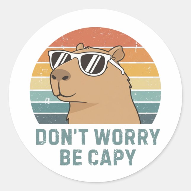Pegatina Redonda Dont Worry Be Capy Funny Retro Capybara (Anverso)