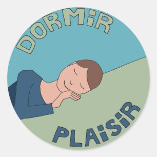 Pegatina Redonda Dormir, Plaisir