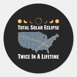 Pegatina Redonda Dos Veces En Un Eclipse Solar De Por Vida 2024 Ecl