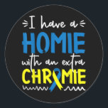 Pegatina Redonda Down Syndrome Awareness  For Friend Homie Down Syn<br><div class="desc">Hope you like it</div>