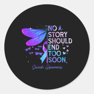 Pegatina Redonda Dragonfly, ninguna historia debería terminar pront