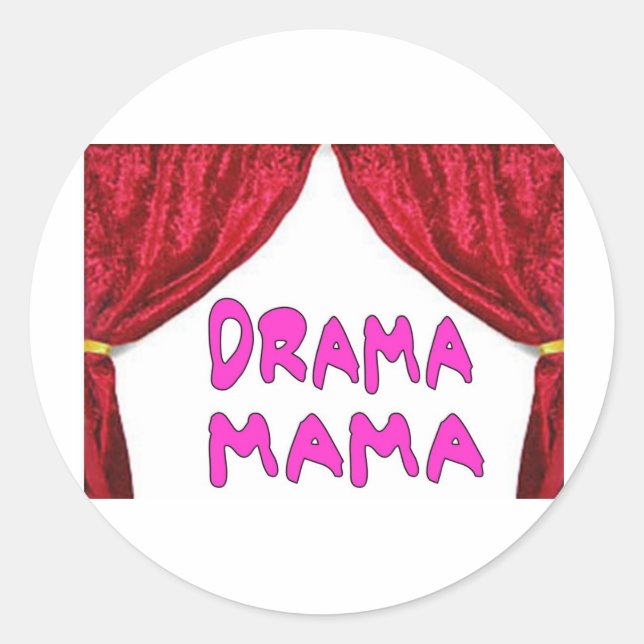 PEGATINA REDONDA DRAMA MAMA (Anverso)